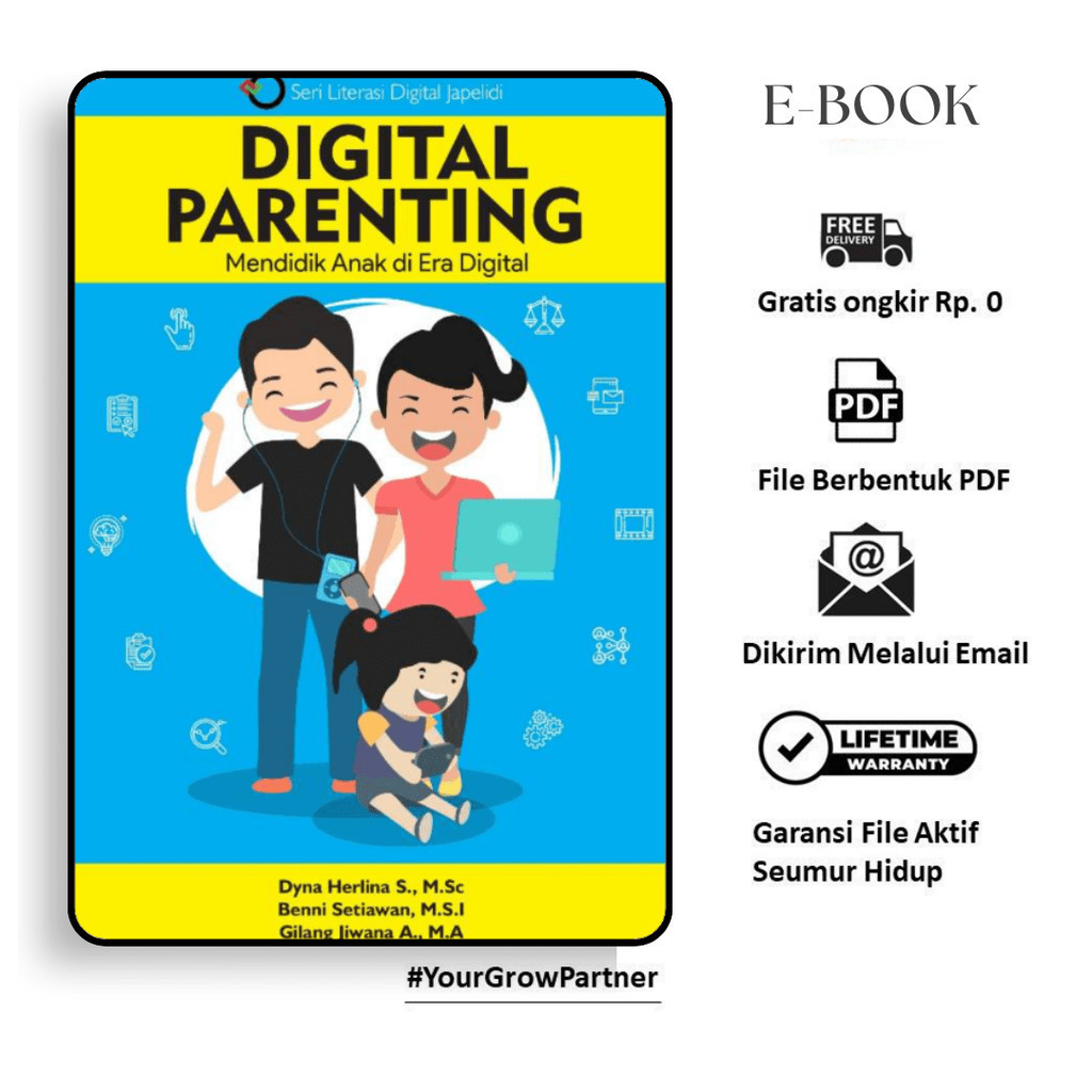 

229. DIGITAL PARENTING MENDIDIK ANAK DI ERA DIGITAL - cp