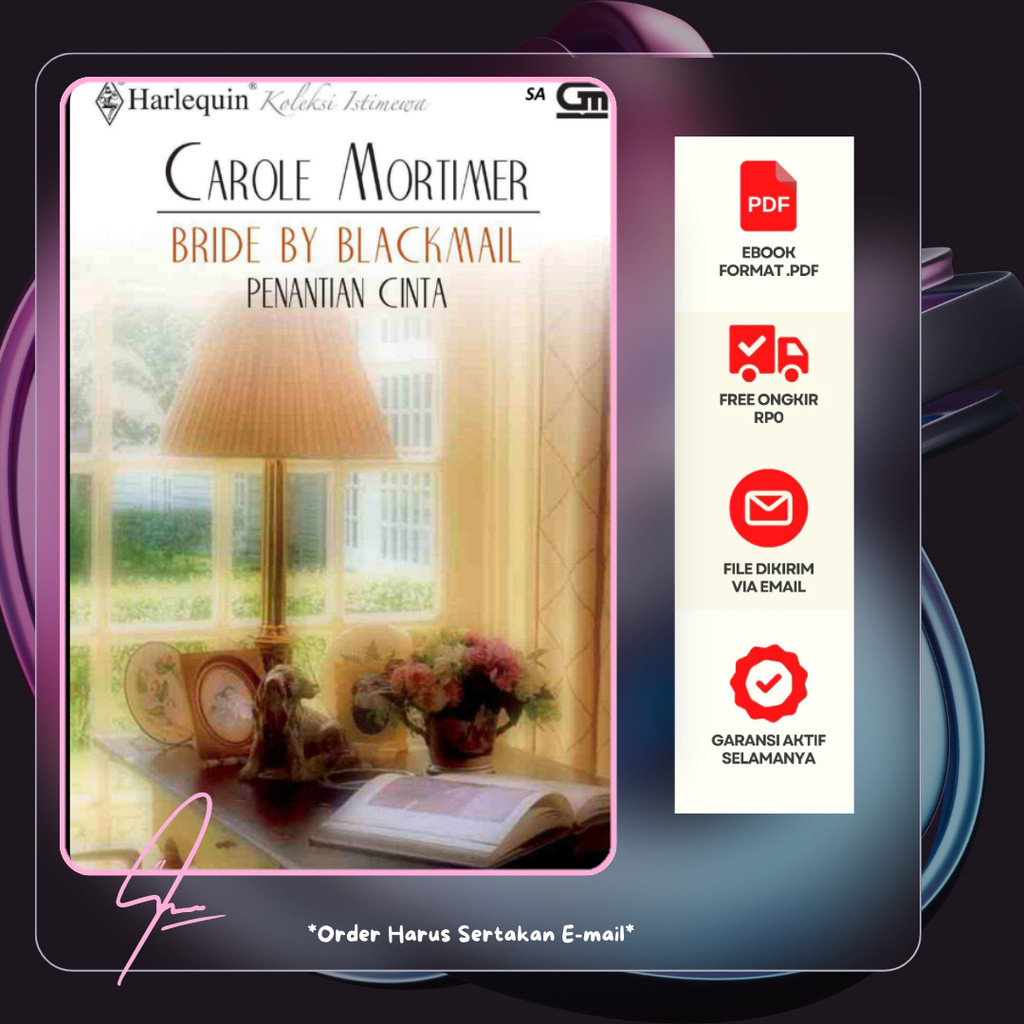 

692. BRIDE BY BLACKMAIL (PENANTIAN CINTA) - [-]