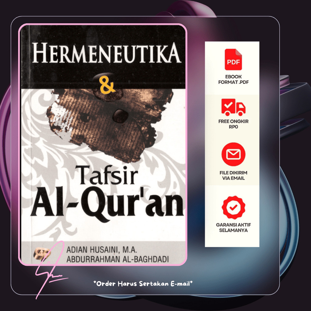 

156. HERMENEUTIKA & TAFSIR AL-QUR'AN - [-]