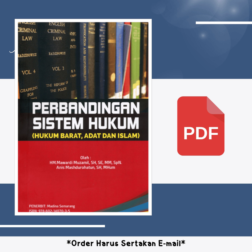 

1532. Perbandingan Sistem Hukum (Hukum Barat, Adat da