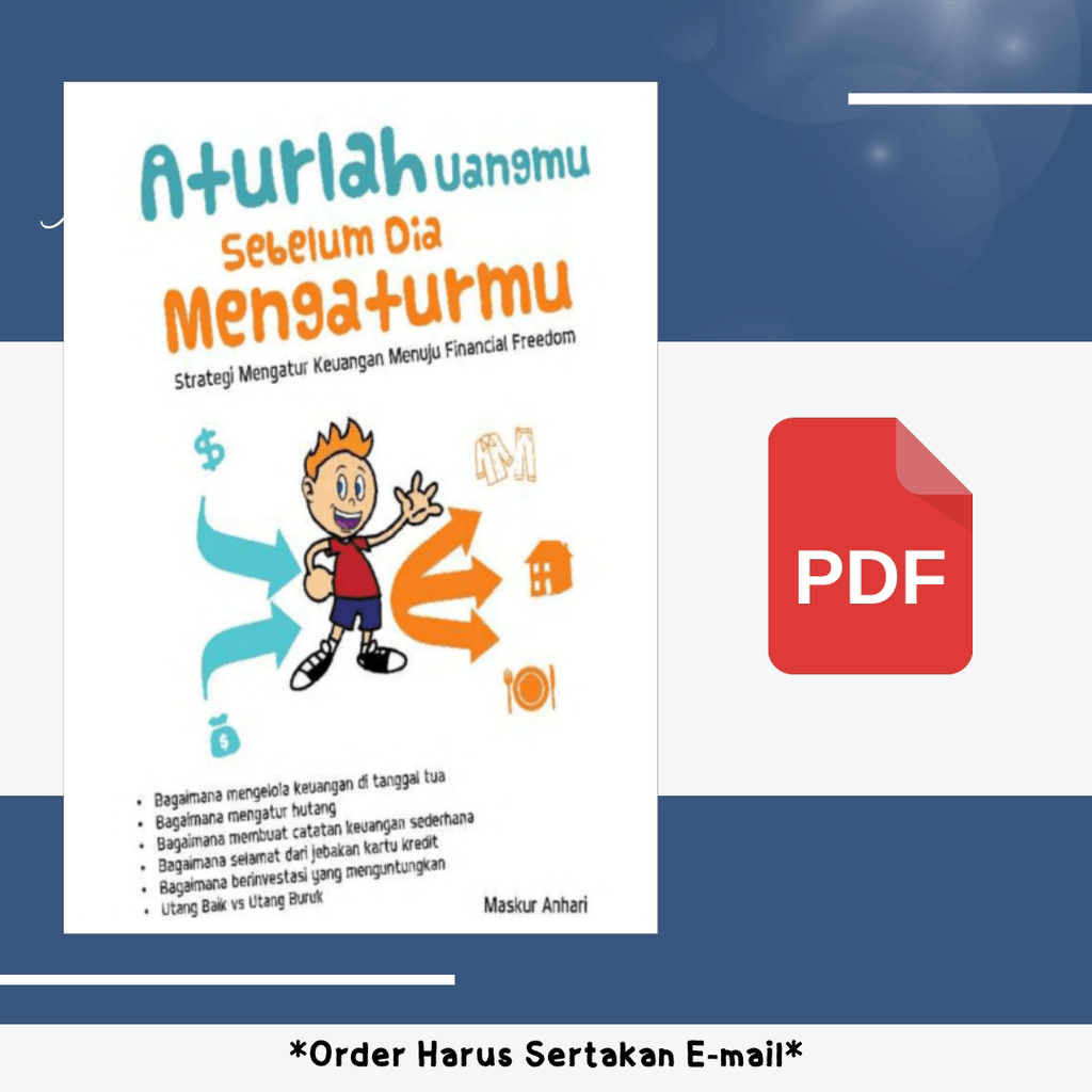 

1703. Aturlah Uangmu Sebelum Dia Mengaturmu Strategi