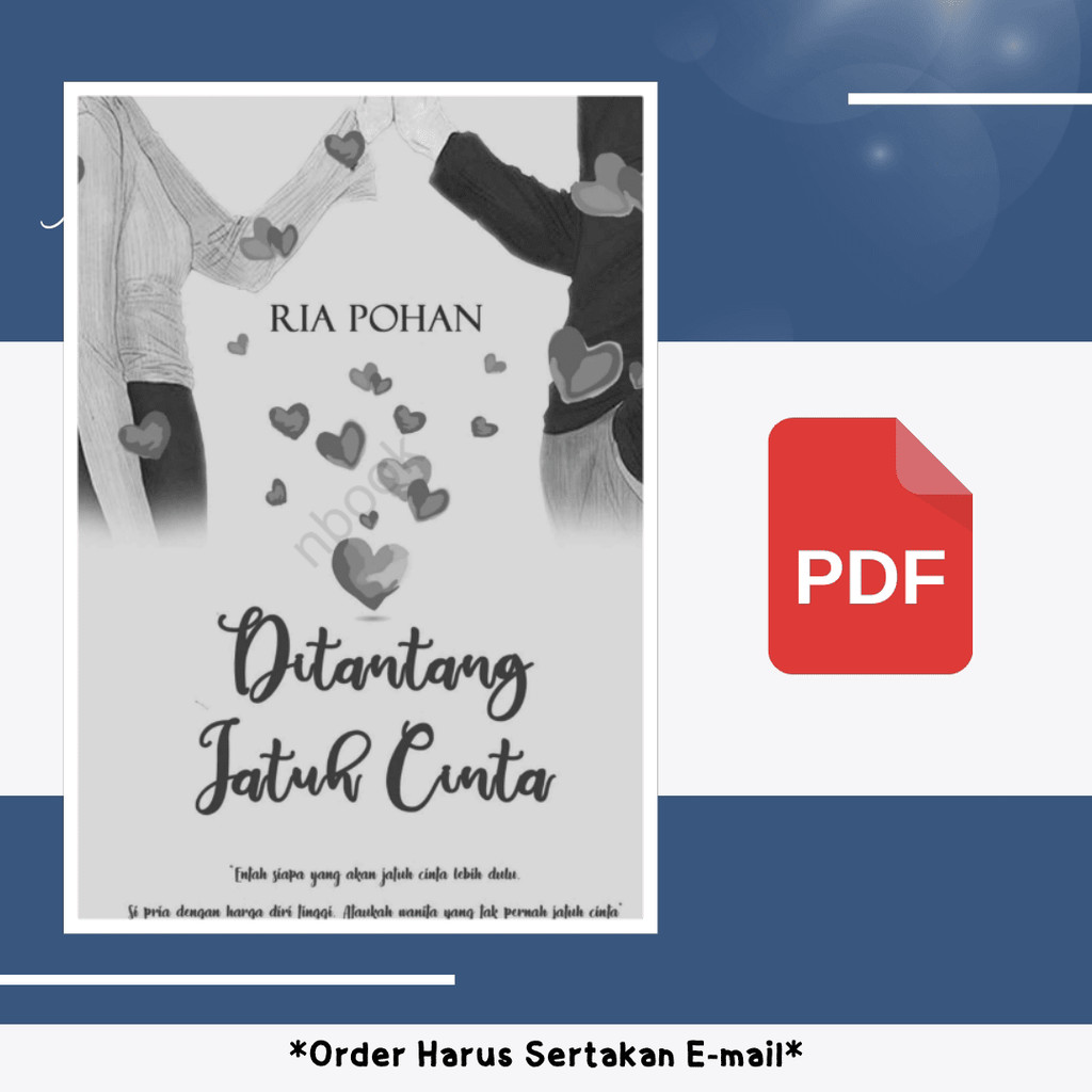 

680. DITANTANG JATUH CINTA (RIA POHAN) - [-]