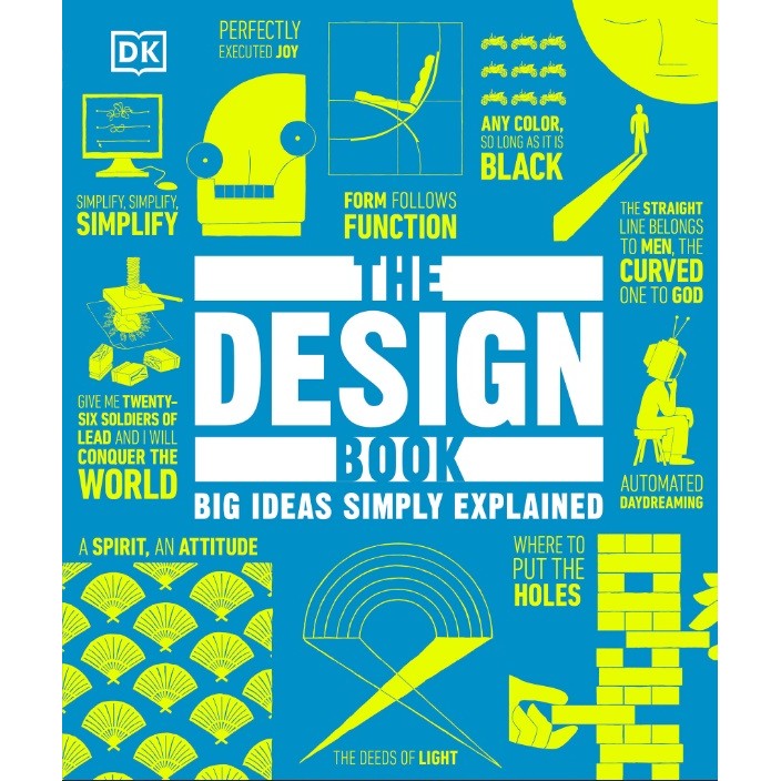 

The Design Book (Big Ideas Simply Explained) ( D )