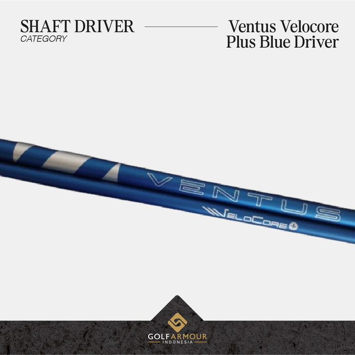Ventus Velocore Plus Blue Driver