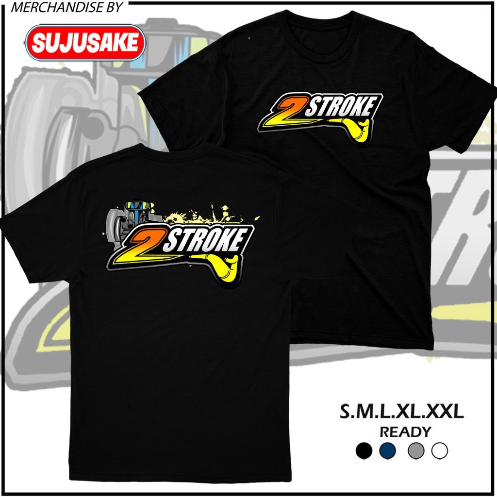 Baju Kaos Atasan 2 Tak Two Stroke 2Stoke 2Tak Racing Fizr Fiz R Rx King Distro Original Murah Keren 