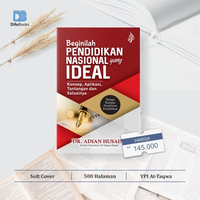 

Beginilah Pendidikan Yang Ideal