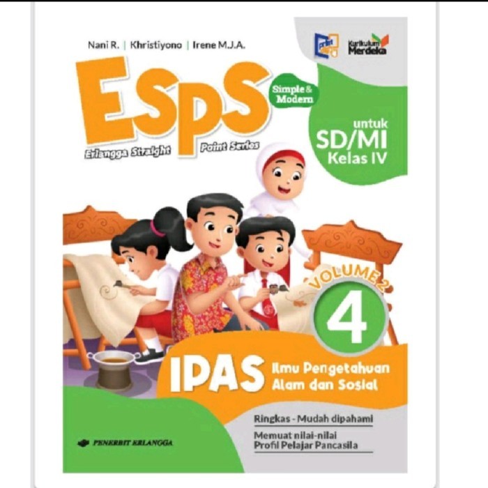 

BUKU SOAL LATIHAN ESPS IPAS KELAS 4 SD/MI KURIKULUM MERDEKA ERLANGGA