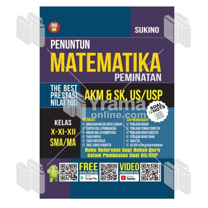 

BUKU PENUNTUN MATEMATIKA PEMINATAN AKM&SK SMA/MA