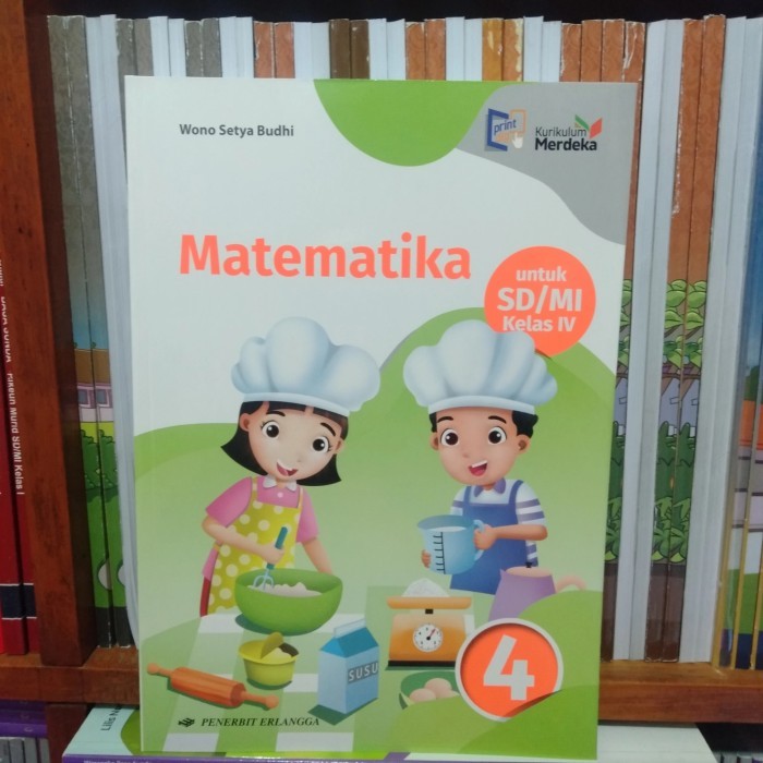 

MATEMATIKA SD MI KLS 4 KURIKULUM MERDEKA