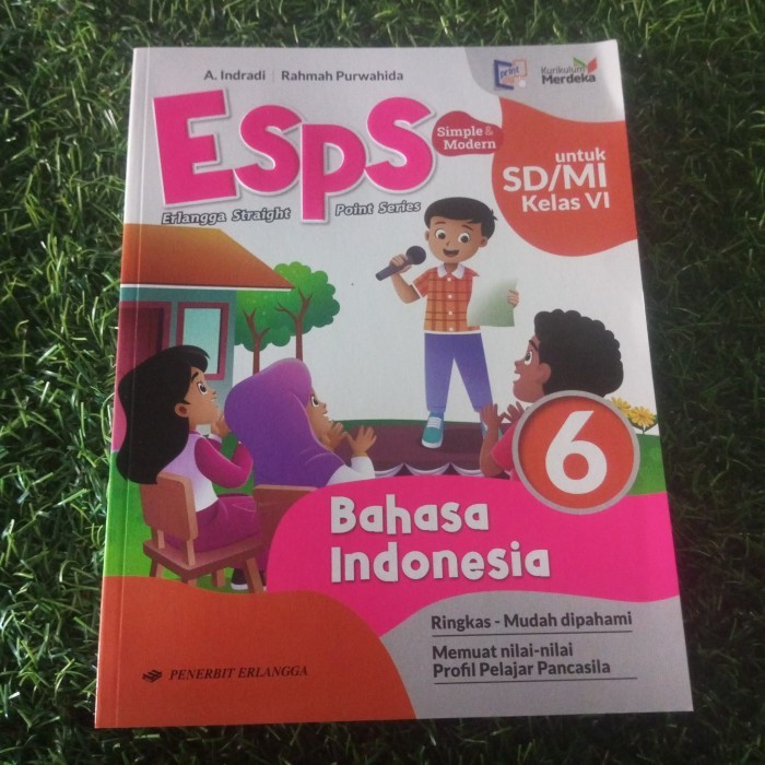 

BUKU KURMER KELAS 6 ESPS B.INDONESIA ERLANGGA