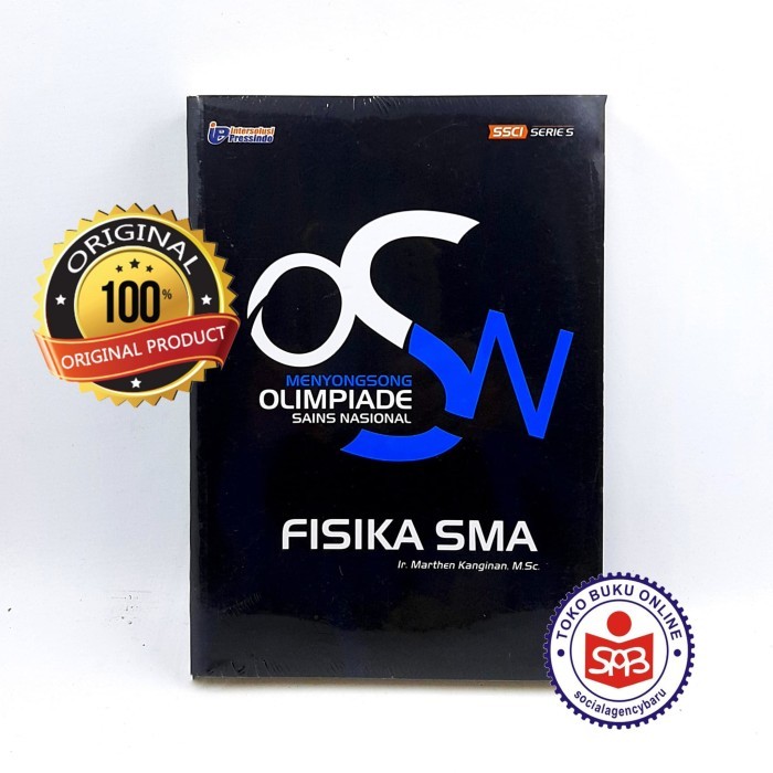 

Menyongsong Olimpiade Sains Nasional OSN Fisika SMA - Marthen Kanginan