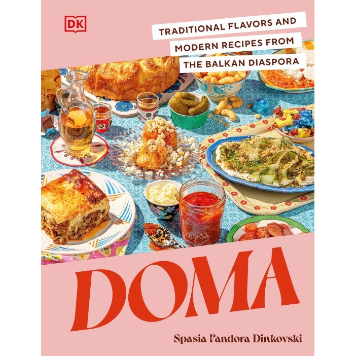 

Doma - Traditional Flavors and Modern Recipes from the Balkan Diaspora ( D )