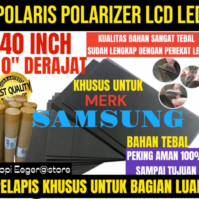 POLARIS POLARIZER LCD LED SAMSUNG 40" INCH 0" DERAJAT