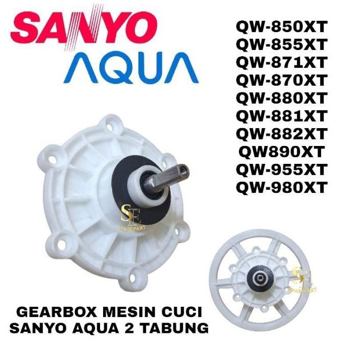 PROMO GEARBOX MESIN CUCI SANYO AQUA QW850XT ,855XT , 871XT ,870XT ,880XT , 881XT ,882XT ,890XT ,955X