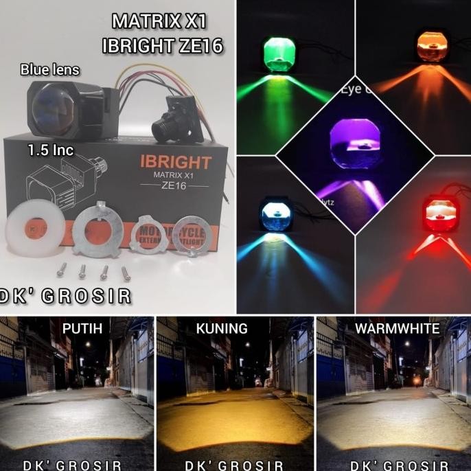 Biled Projector Matrix x1 Tipe Ibright ZE16 1.5inc All Weather 3 Color