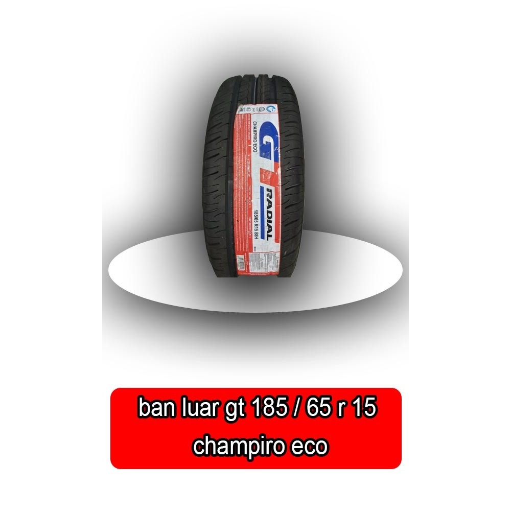 Ready Ban Luar Gt Radial Champiro Eco 185/65 R15 -67895-