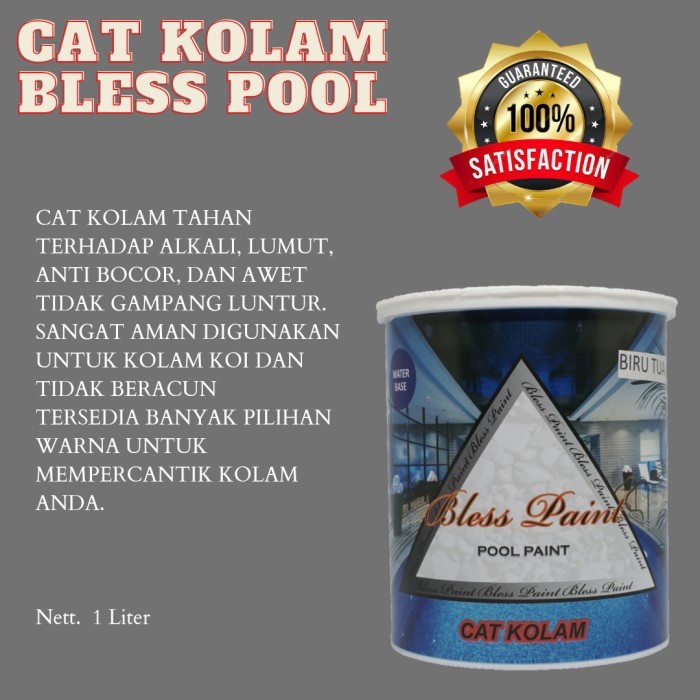 Cat Kolam Renang Ikan Koi Anti Bocor Merk Bless 1Liter