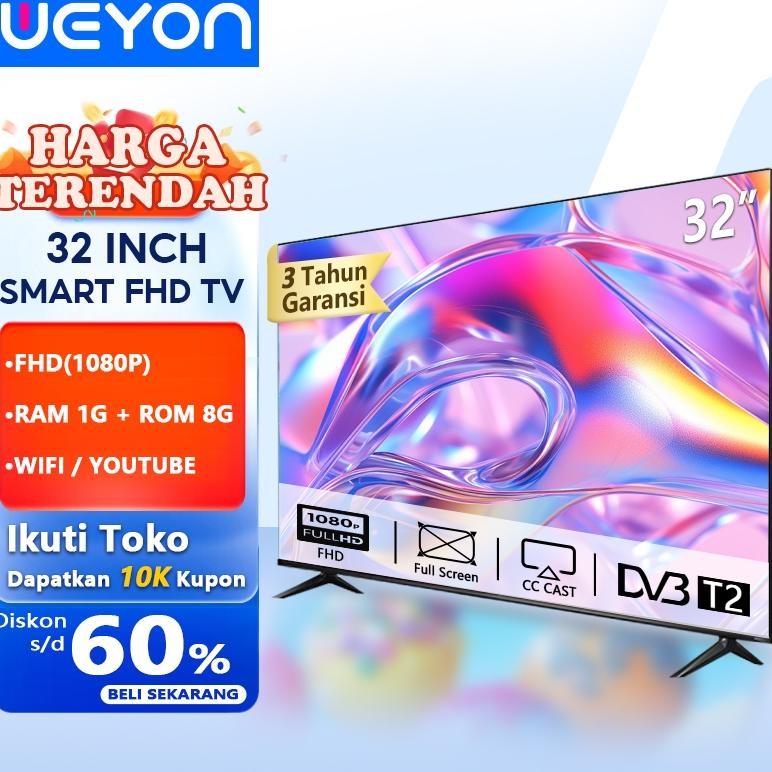 Weyon Sakura Smart TV 32 Inch Smart TV Android Smart TV LED 32 Inch 43 Inch Digital TV Garansi 3 tah