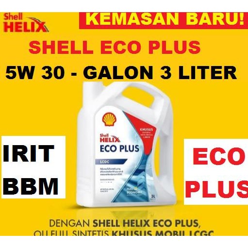 Shell Helix Eco 5 W - 30 Oli Mobil Khusus Lcgc Isi 3,5 L Ayla Agya Diskon