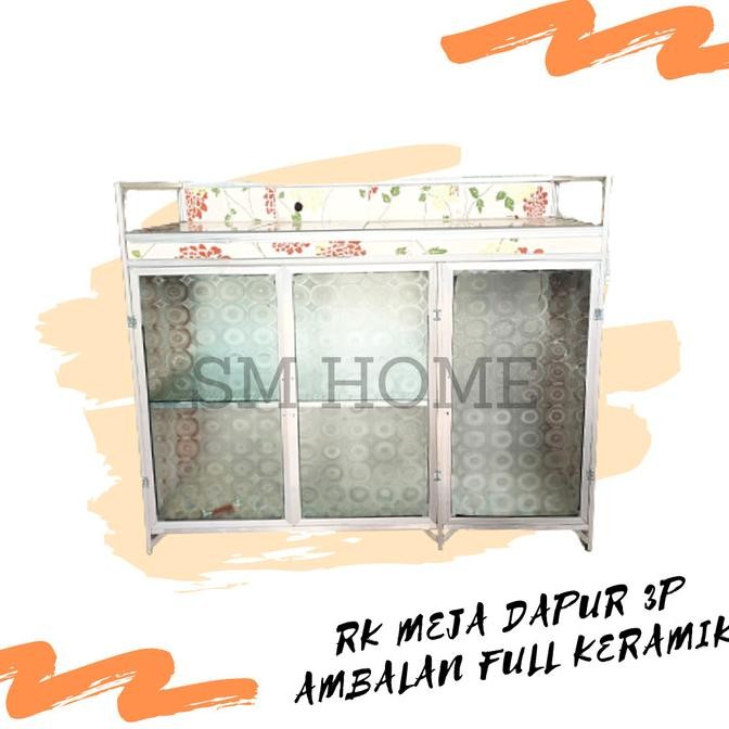 Rak Kompor Aluminium 3pintu FULL KERAMIK Meja Dapur Kitchen set Bawah