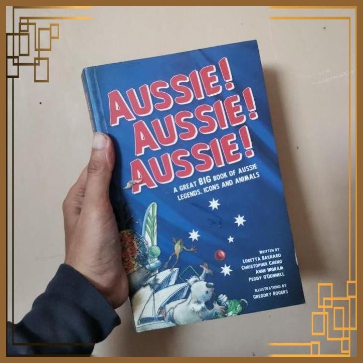

[ADG] Buku Import aussie aussie aussie a great big book of aussie legend icons and animals
