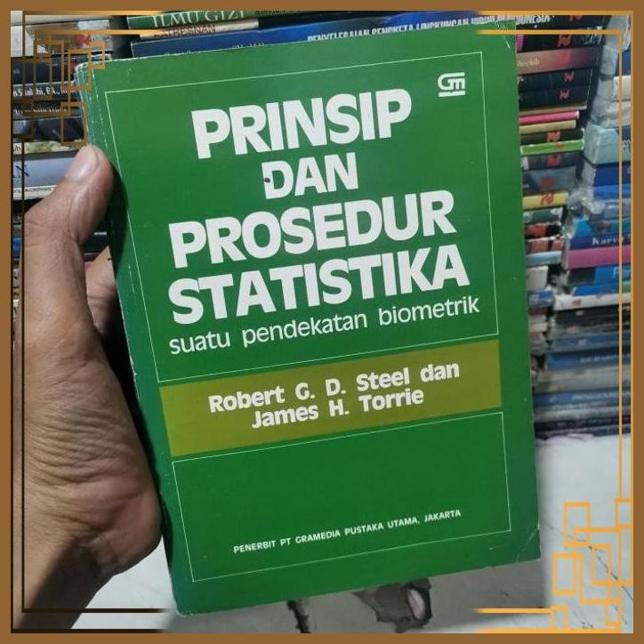 

[ADG] ORIGINAL Prinsip dan prosedur statistika Robert Steel dan James Torrie