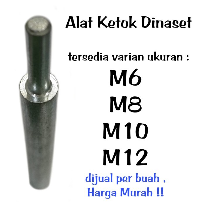 TERMURAH Alat ketok Dinaset / Pen Dinaset / Paku Dinaset (6-8-10-12) mm