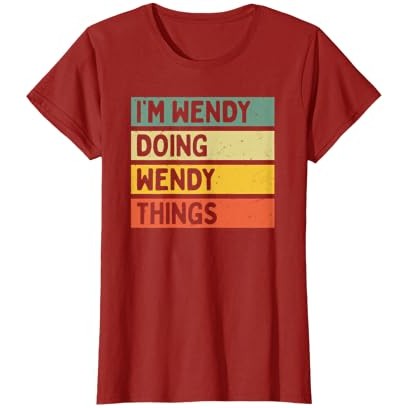 Saya Wendy Melakukan Hal-hal Wendy Lucu Kutipan T-Shirt |ZXJz6Es5|