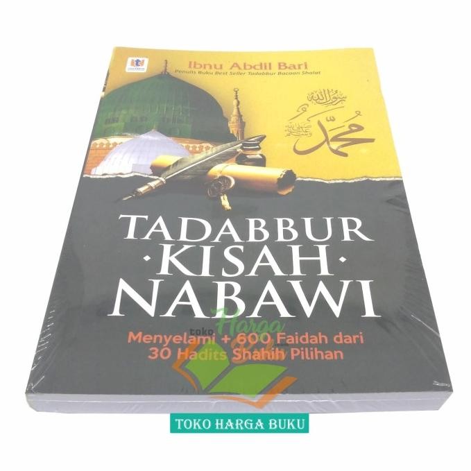 

Promo Tadabbur Kisah Nabawi Karya Ibnu Abdil Bari Penerbit Tadabbur