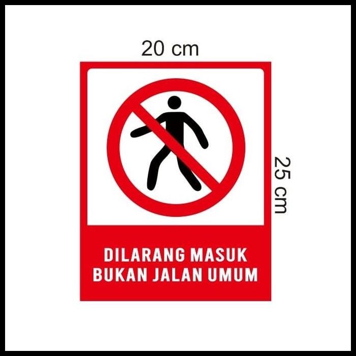 

GRATIS ONGKIR STIKER VINYL HIMBAUAN TANDA DILARANG MASUK BUKAN JALAN UMUM WATERPROOF !!