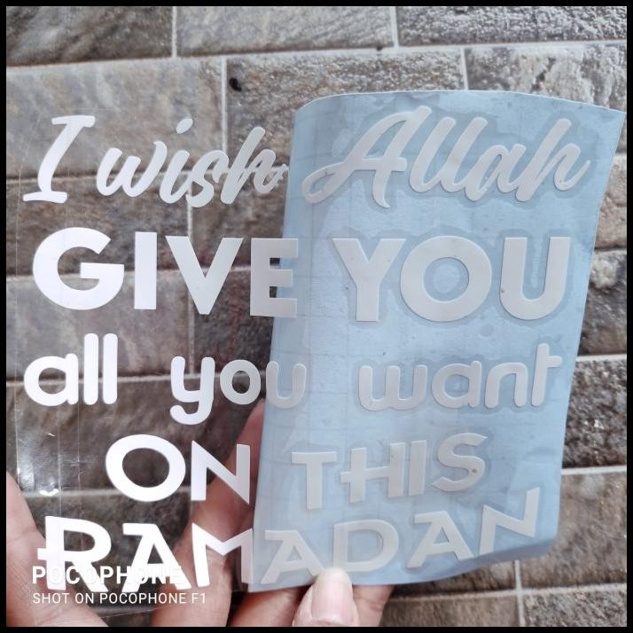 

GRATIS ONGKIR CUTTING STIKER I WISH ALLAH GIVE ALL YOU WANT RAMADHAN ISLAM MUSLIM