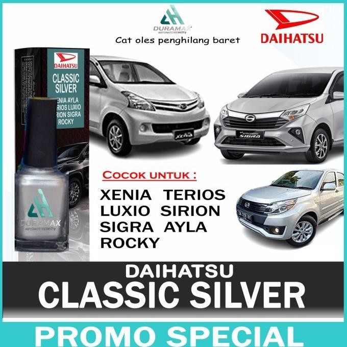Cat Oles Daihatsu Classic Silver Metallic Xenia Ayla Sigra Terios All Restock
