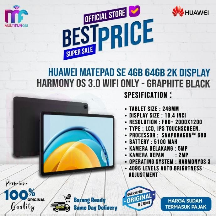 

Huawei Matepad SE 4GB 64GB 2K Display Harmony OS 3.0 WiFi Only