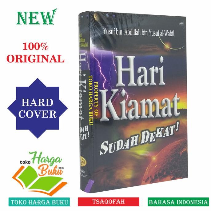 

Hari Kiamat Sudah Dekat - Pustaka Ibnu Katsir