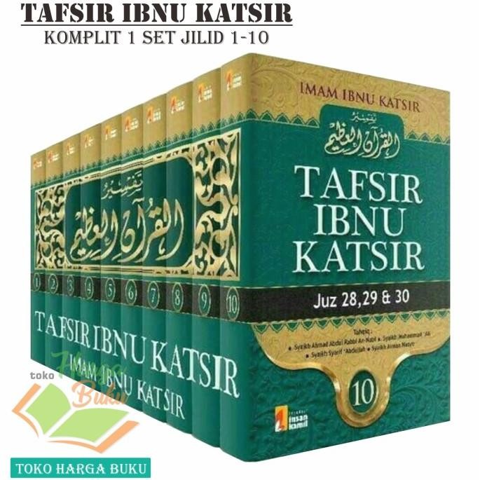 

Tafsir Ibnu Katsir Komplit 1 SET 10 Jilid Lengkap Tafsir Al-Quran - IK