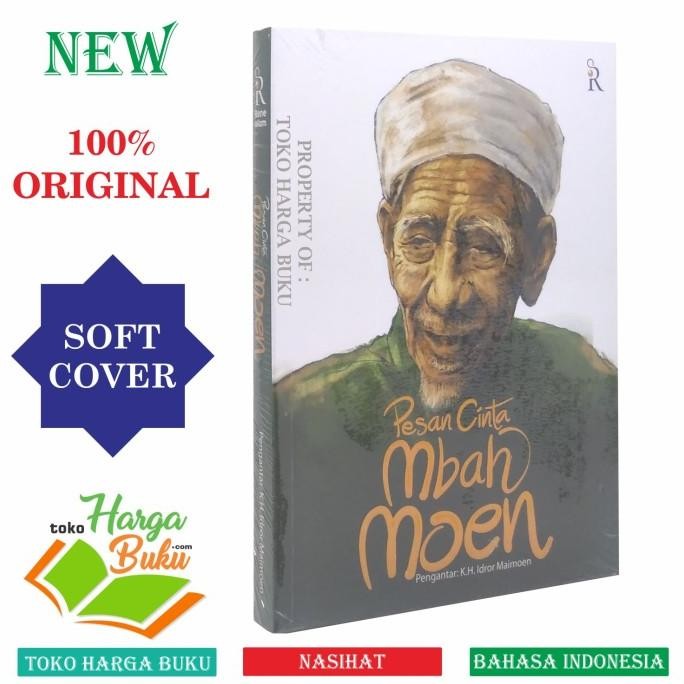 

Pesan Cinta Mbah Moen Kiyai Maimoen Zubair Penerbit Rene Islam Turos