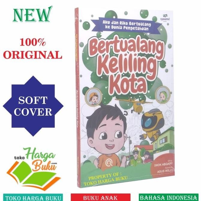 

Bertualang Keliling Kota Buku Cerita Anak Islami Komik Riko The Series