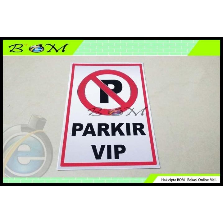 

DISKON STIKER STICKER GAMBAR TULISAN DILARANG PARKIR P PARKIR VIP !!!!!