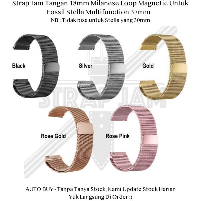 TERMURAH - Milanese Loop 18mm Strap Fossil Stella Multifunction 37mm - Tali Jam