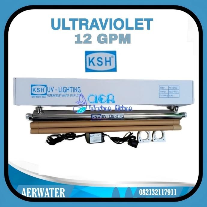 BEBAS ONGKIR - Ultraviolet UV KSH 12 GPM
