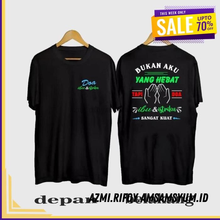 (DONE) KAOS TSHIRT BAJU OBRAL MURAH COMBED 30S DISTRO DOA IBU ISTRI SUAMI DAN ISTRIKU DO'A HOT DEAL 