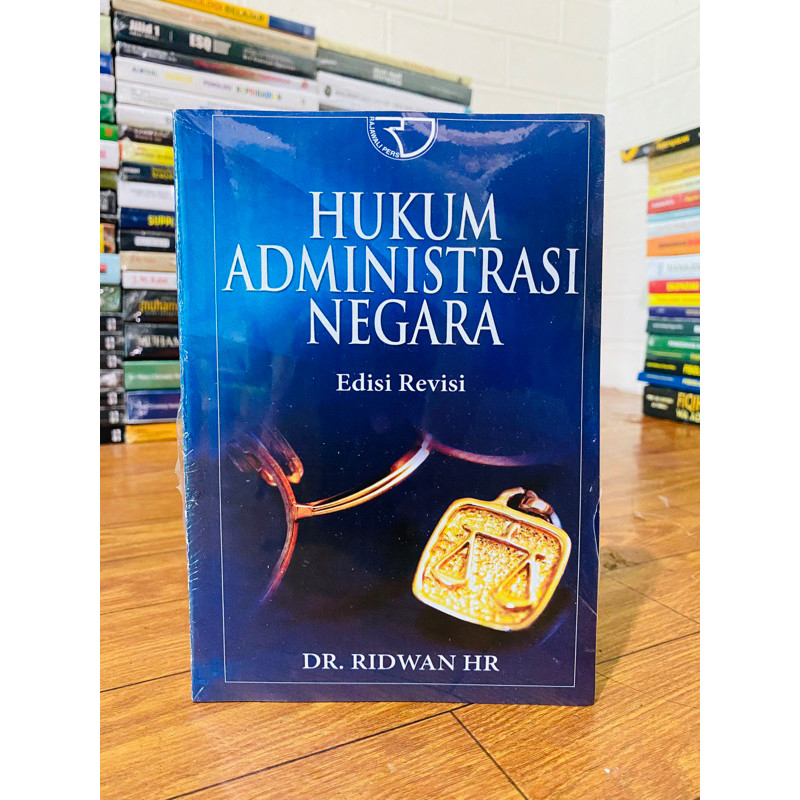 

T.B.S.I. BUKU HUKUM ADMINISTRASI NEGARA EDISI REVISI - RIDWAN HR