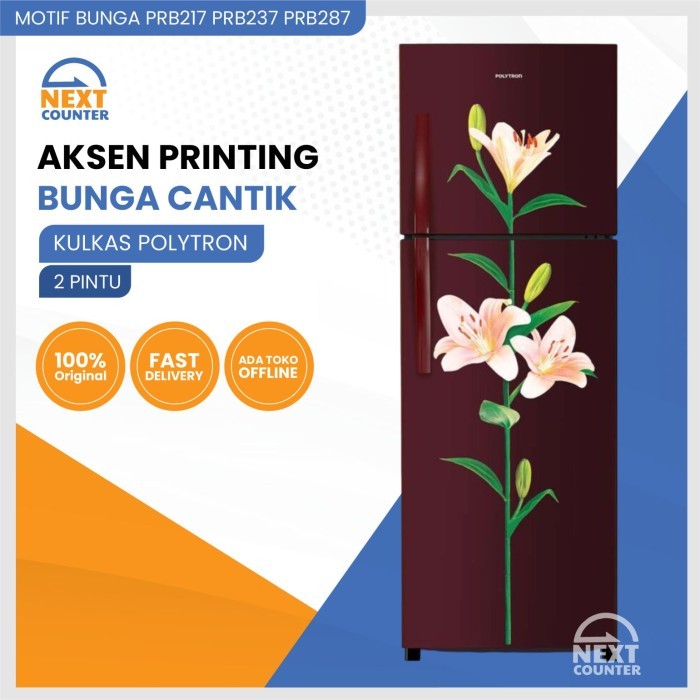 KULKAS 2 PINTU POLYTRON BELLEZA PRB 217 / PRB 237 / PRB 287