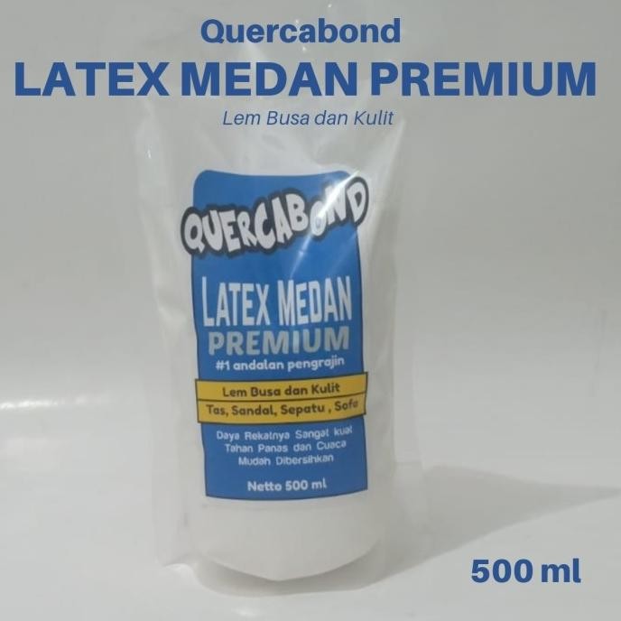 Terbaru Quercabond Latex Medan Premium. Lem Latex Untuk Busa dan Bahan Kulit