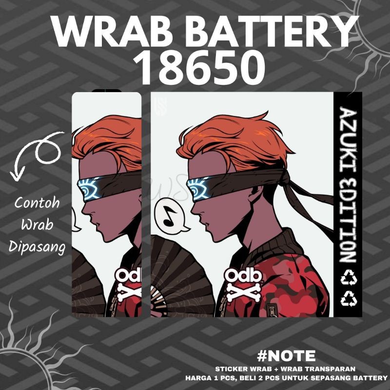 

*Fullbody* Stiker Wrap Baterai 18650 Odb Azuki Samurai Untuk Melindungi Batre Garskin Case/Stiker Premium Custom COD