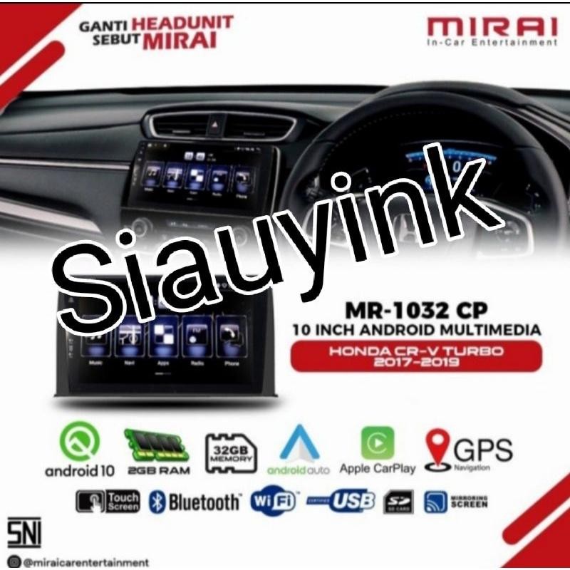 Head Unit Android 10Inch Mirai 1032 Cp Honda Crv Turbo By Asuka