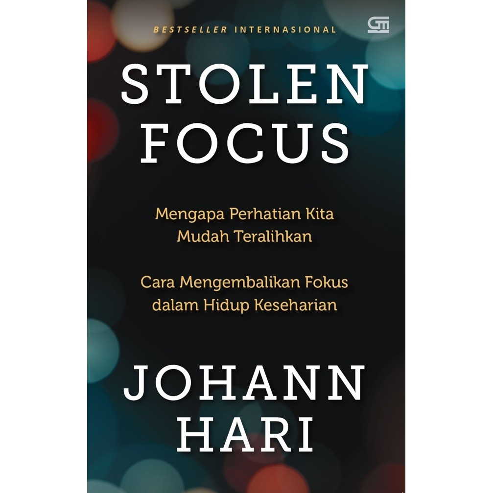 

Stolen Focus: Mengapa Perhatian Kita Mudah Teralihkan