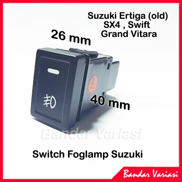 SWITCH SAKLAR FOGLAMP KABUT SUZUKI ERTIGA SX4 SWIFT GRAND VITARA