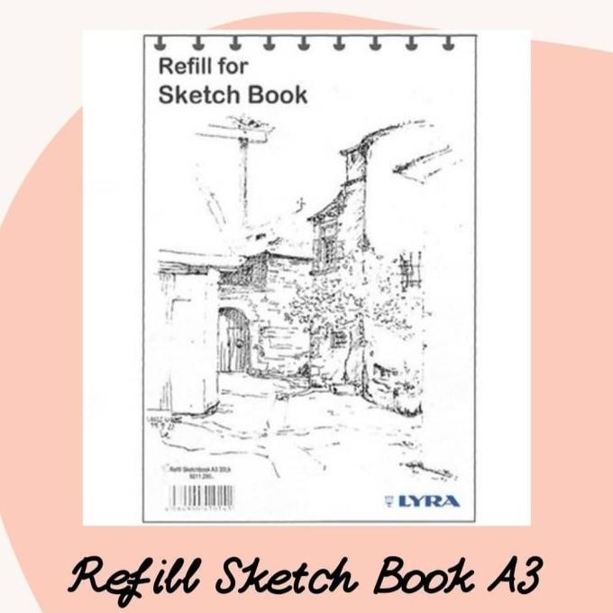 

Sale Sketch Book/Lyra Refill Sketch Book A3 30Sheet