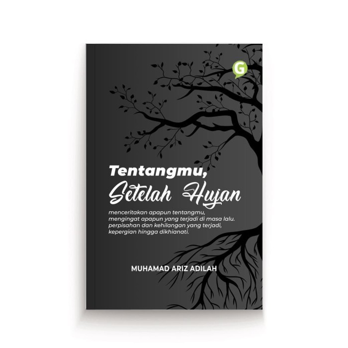 

Tentangmu, Setelah Hujan